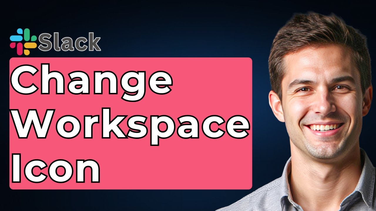 How To Change Workspace Icon On Slack [2025 Guide] - YouTube