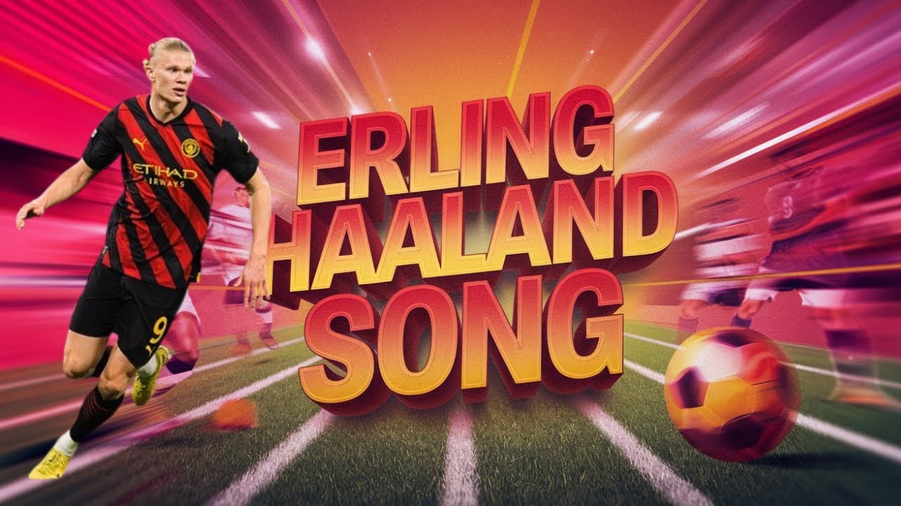 The Official Erling Haaland Song 2025 Lyrics That Will Give You the-official-erling-haaland-song-2025-lyrics-that-will-give-you