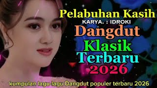 Pelabuhan Kasih #Sopak Dangdut klasik terbaru lirik dan lagu 2026.