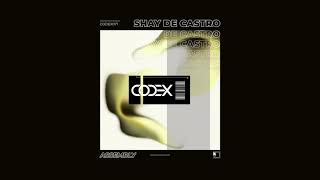 Shay De Castro - Assembly  (Original Mix) [CODEX] // Techno Premiere