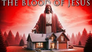 PRAYER To Plead The BLOOD OF JESUS Against Familiar Spirits & Household Enemies