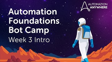 Week 3 - Building an Automation Project | Automation Foundations Bot Camp