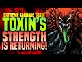 Is Toxin Approaching Perfect Symbiosis? | Extreme Carnage Toxin: Extreme Carnage (Part 6)