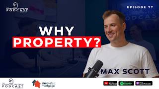 Episode 77 Why Property?