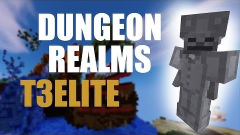 Dungeon Realms T3 ELITE [Release Date]