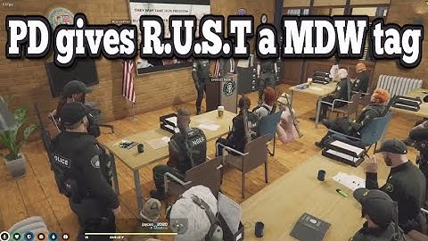 PD gives R.U.S.T a MDW tag | No-Pixel 3.1
