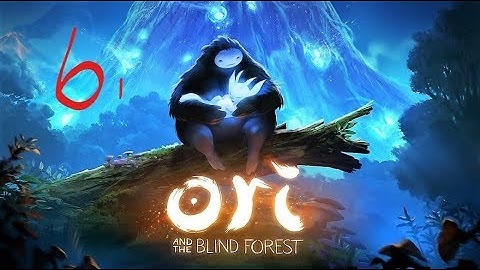 Amateur Plays: Ori and The Blind Forest Part 6{1}|| POOR GUMO....