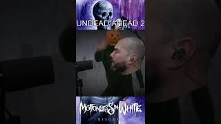Undead Ahead 2 (#vocal #cover #short #motionlessinwhite #halloween #greenscreen #metalcore #goth)