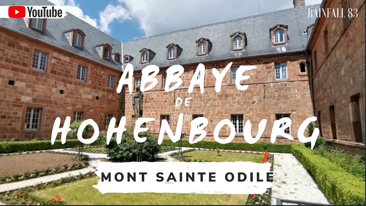 Mont Sainte Odile : Visite L'abbaye de Hohenbourg à Ottrott en Alsace