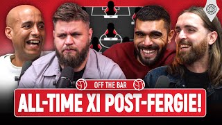 'Maguire Over Varane!' | United's Greatest XI Post-Ferguson! | Off The Bar