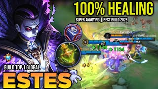 ESTES BEST BUILD 2026 | BUILD TOP 1 GLOBAL ESTES GAMEPLAY | MOBILE LEGENDS✓