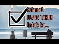Download Lagu UCAPAN SELAMAT ULANG TAHUN BUAT DIRI SENDIRI 2022