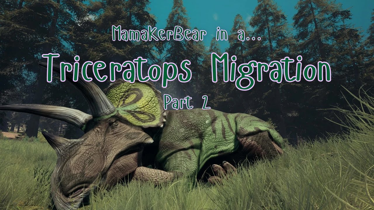 Triceratops Migration Part 2 ~ Echoes of the Ancients Community Server