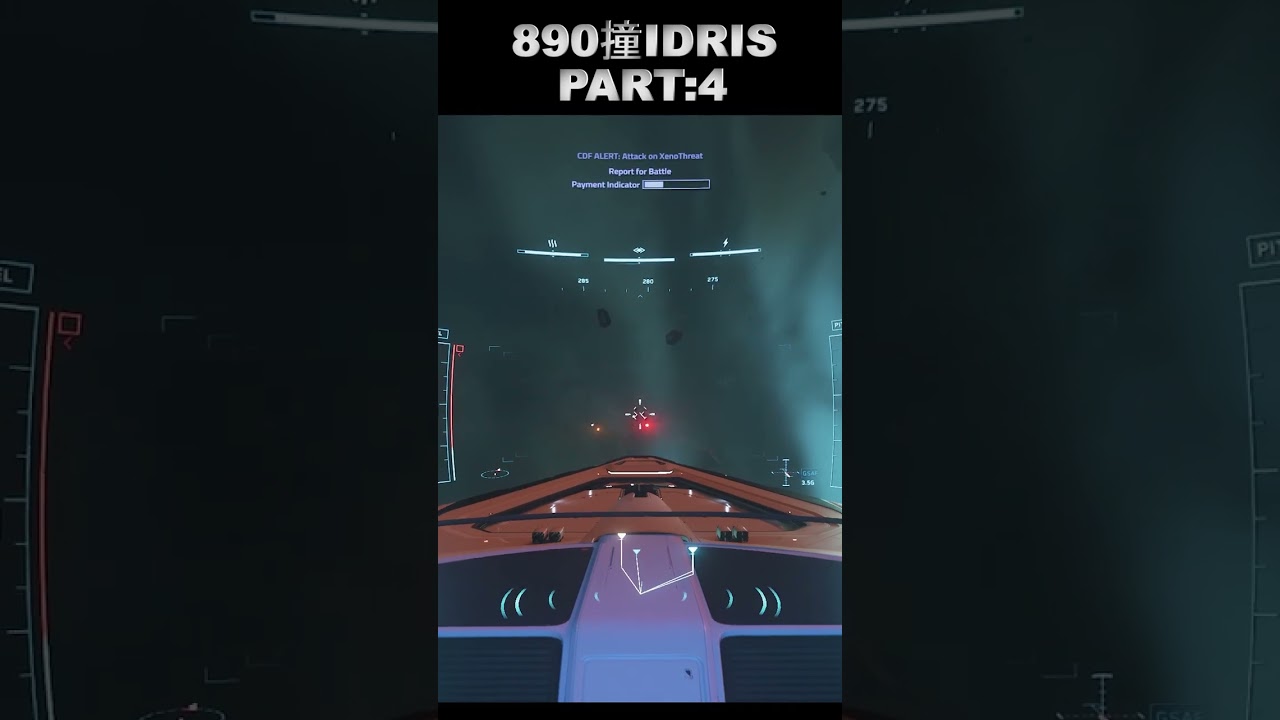 【星際公民Star Citizen】890撞Idris PART : 4