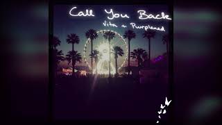Call You Back - Vita Purplexed
