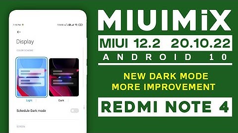 MIUI 12.2 MiX 20.10.22 REDMI NOTE 4 | ANDROID 10 | NEW DARK MODE, MORE IMPROVEMENT | REVIEW