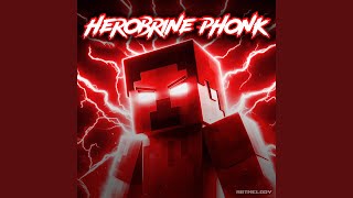 Herobrine Phonk