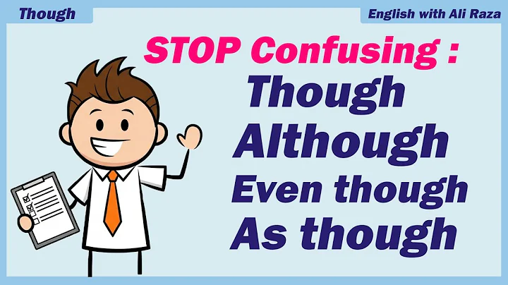 Stop Confusing THOUGH / ALTHOUGH / EVEN THOUGH / AS THOUGH. Easy English Grammar Explanation + QUIZ