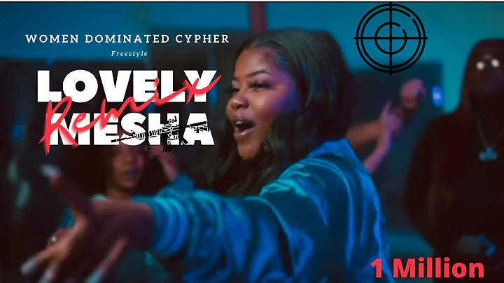 Women dominated Cypher “Remix” - Freestyle | Lovely Mesha