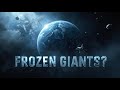 Frozen Giants: The Mysteries of Ice Planets | Uranus & Neptune Explained