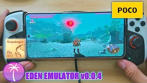 EDEN EMULATOR v0.0.4 RC I ON POCO F6