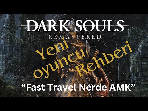 Video: Dark Souls Nasıl Oynanır?