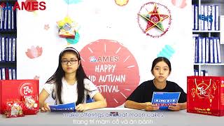 AMES NEWS - BẢN TIN AMES [No9: Mid Autumn Festival]