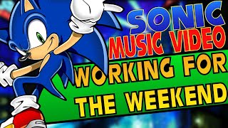 Working For The Weekend (Loverboy) | Sonic The Hedgehog Music video by Mar1o 640 453 views 1 year ago 3 minutes, 53 seconds