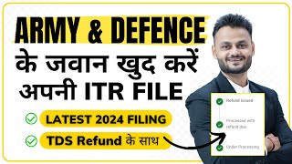 ITR Filing for army and security personals