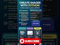 Learn Image Creation in Python in 30 Seconds #coding #frontendcourse #programming