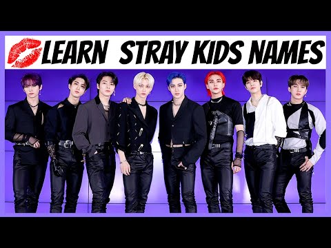 Learn Stray Kids Member Names - Test Yourself!