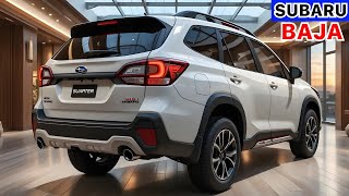2025 Subaru Baja – The Legendary Off-Road KING is Back!