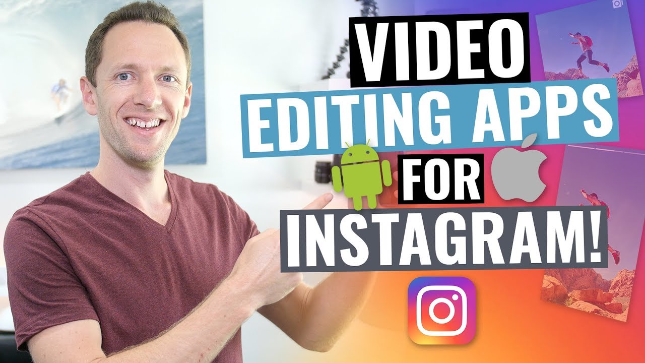 Video Editing Apps For Instagram YouTube