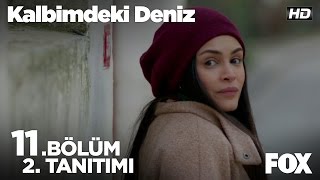 Kalbimdeki Deniz 11. Bölüm 2. Tanıtımı