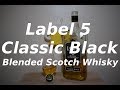 Whisky cossais mlang noir classique label 5