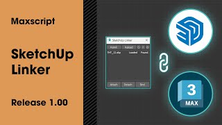 SketchUp Linker 1.00 (free) — Link SketchUp Model Into 3ds Max