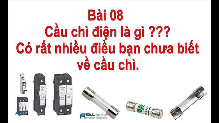 Caầu chì 1p khác cầu chì 2p như nào