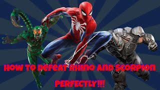 How to easily defeat Rhino and Scorpion in Spider-Man PS4