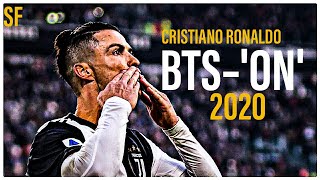 Cristiano Ronaldo • 'ON' ft. BTS • Skills And Goals • HD