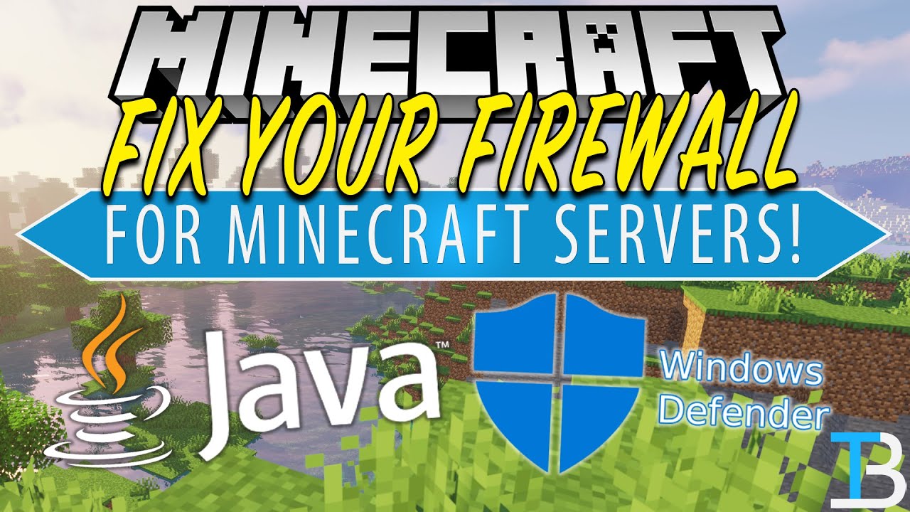 How To Allow Java Through Your Firewall for Minecraft Servers (Windows