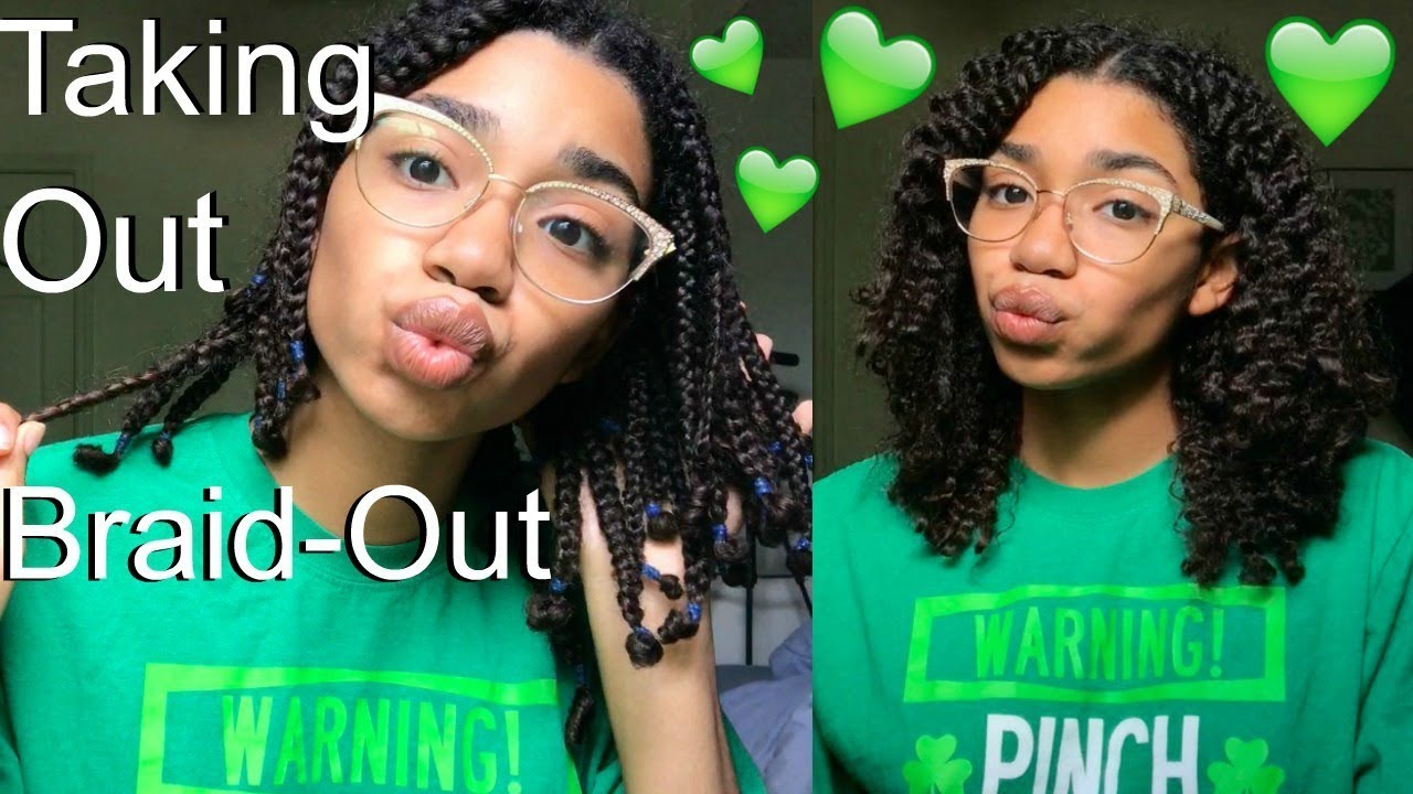 TAKING MY BRAIDS OUT (BRAID-OUT) *Natural Hair* - YouTube