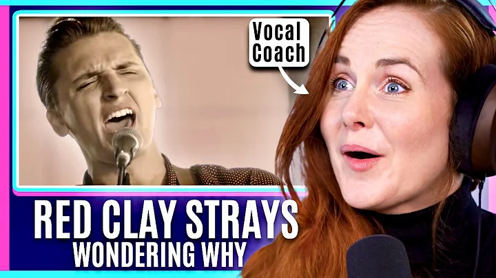 The New Elvis! | Red Clay Strays 'Wondering Why' (Live AF) | Vocal Coach Reaction & Analysis