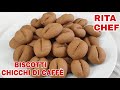 I BISCOTTI che Tutti Adoreranno⭐CHICCHI DI CAFFÈ di RITA CHEF⭐