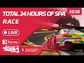 RACE Part 2 - TOTAL 24 HOURS SPA 2020 - FRENCH