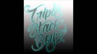 TRIPLE STACK BOYZ, BUILD MY EMPIRE of, LIFE, 2013