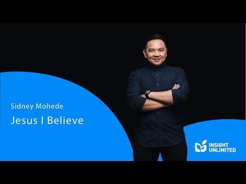 Sidney Mohede - Jesus I Believe