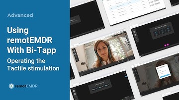Using remotEMDR With Bi-Tapp - Operating the Tactile Stimulation