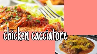 CHICKEN  CACCIATORE  RECIPE  | HOW TO COOK CHICKEN CACCIATORE