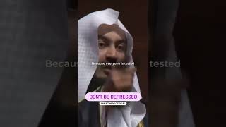 Dont Be Depressed - Mufti Menk