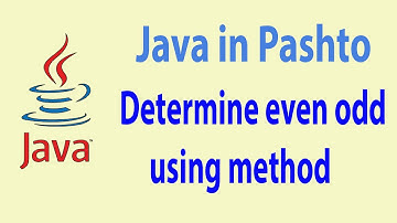 63. Java method to determine Even Odd - Pashto